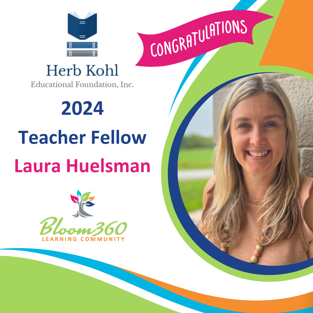 Bloom360 Learning Guide, Laura Huelsman, Recognized as 2024 Teacher